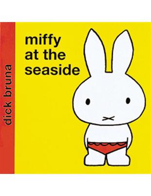 Miffy at the Seaside | 拾書所