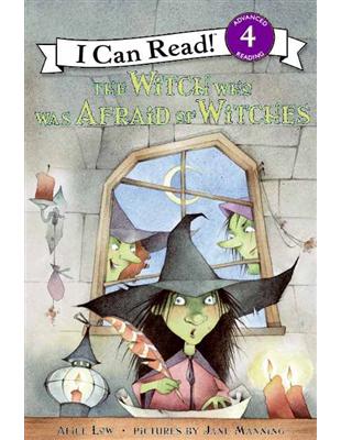 An I Can Read Book Level 4: The Witch Who Was Afraid of Witches | 拾書所
