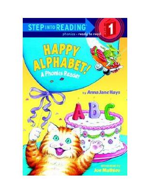 Step into Reading Step 1: Happy Alphabet! (A Phonics Reader) | 拾書所