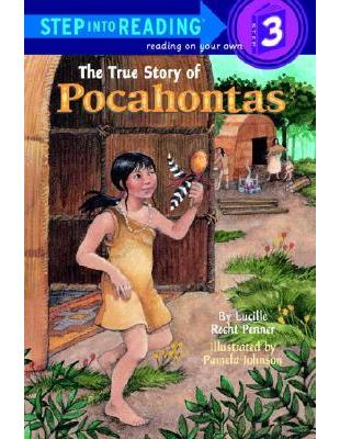 Step into Reading Step 3: True Story of Pocahontas | 拾書所