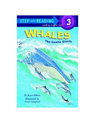 Step into Reading Step 3: Whales-The Gentle Giants | 拾書所