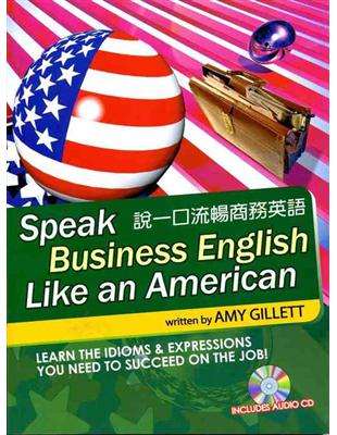 Speak Business English Like an American | 拾書所