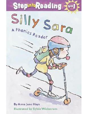 Step into Reading Step 2: Silly Sara(A Phonics Reader) | 拾書所