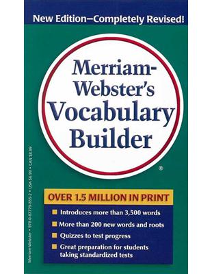 Merriam-webster’s Vocabulary Builder New Edition-Completely Revised | 拾書所