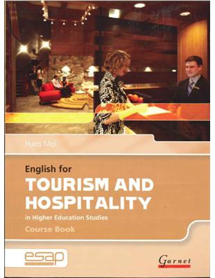 English for tourism and hospitality in higher education studies.Course book /