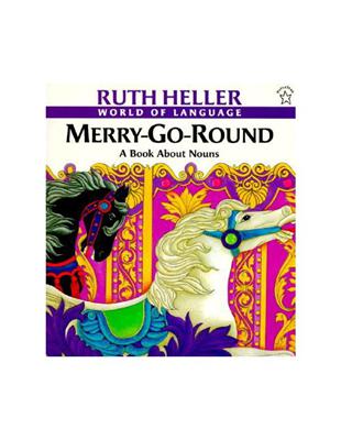 Merry-Go-Round: A Book About Nouns | 拾書所