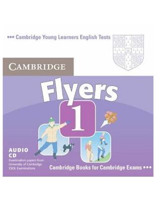 Cambridge Young Learners English Tests Flyers 1 Audio CD, 2/e