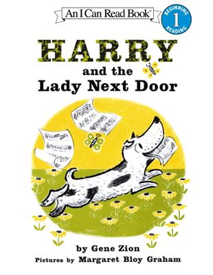 An I Can Read Book Level 1: Harry and the Lady Next Door with Aduio CD