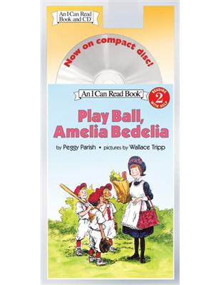 An I Can Read Level 2 Book and Audio: Play Ball, Amelia Bedelia Book and CD