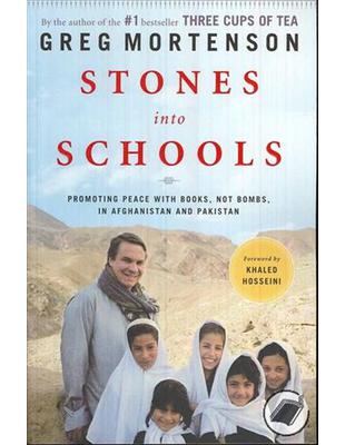 Stones into Schools: Promoting Peace with Books, Not Bombs, in Afghanistan and Pakistan | 拾書所