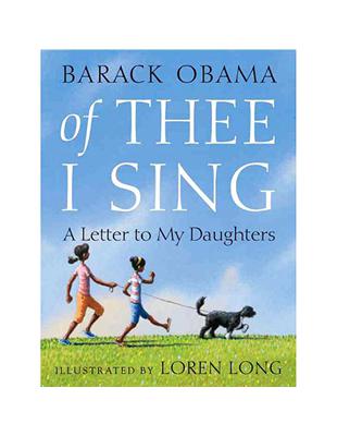 Of Thee I Sing: A Letter to My Daughters | 拾書所