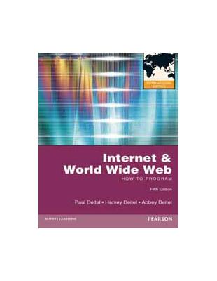 INTERNET AND WORLD WIDE WEB: HOW TO PROGRAM 5/E (PIE) | 拾書所