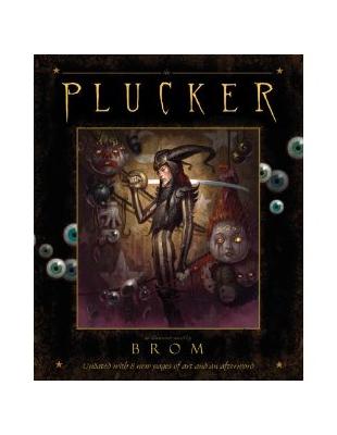 The Plucker:An Illustrated Novel By Brom | 拾書所