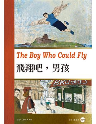 飛翔吧，男孩（25K彩圖經典文學改寫+1MP3） | 拾書所