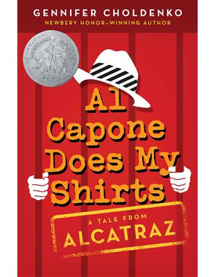 Al Capone Does My Shirts （2005 Newbery Honor Book） | 拾書所
