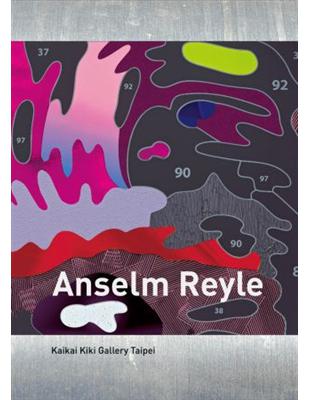 Anselm Reyle安森萊爾台灣個展作品輯 | 拾書所