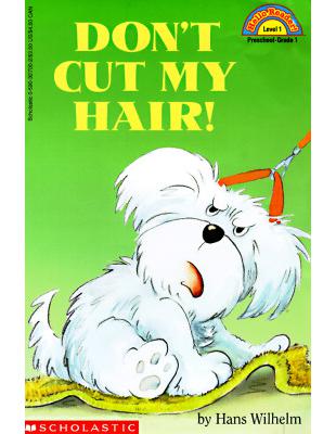 Don't cut my hair! /