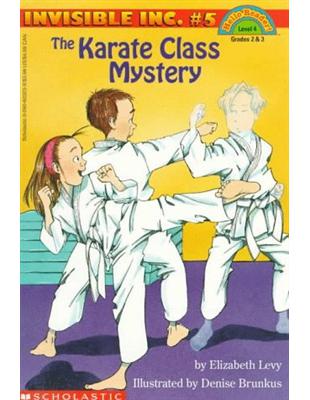 Scholastic Reader Level 4：The Karate Class Mystery | 拾書所