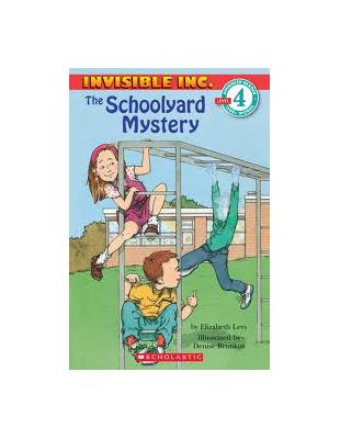 Scholastic Reader Level 4：The Schoolyard Mystery | 拾書所