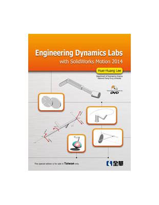 Engineering Dynamics Labs with SolidWorks Motion 2014 （W/DVD） | 拾書所
