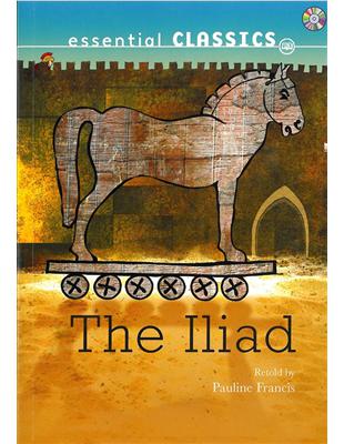 FTC:The Iliad (Colorful Ed)(Upper-intermediate)(with CD) | 拾書所