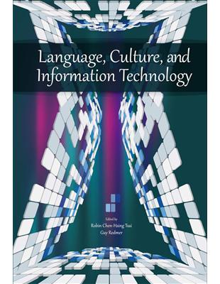 Language, Culture, and Information Technology | 拾書所