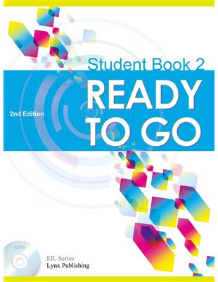 Ready to Go Student Book 2, 2/e （with MP3）