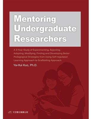 Mentoring Undergraduate Researchers：（修訂版） | 拾書所