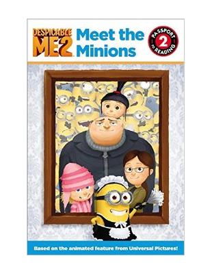 Passport to Reading Level 2: Despicable Me 2: Meet the Minions | 拾書所