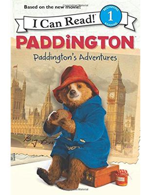 An I Can Read Book Level 1: Paddington: Paddington’s Adventures | 拾書所