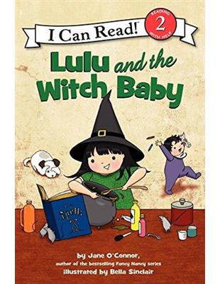 An I Can Read Book Level 2: Lulu and the Witch Baby