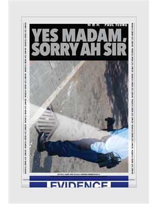 Yes Madam, Sorry Ah Sir | 拾書所