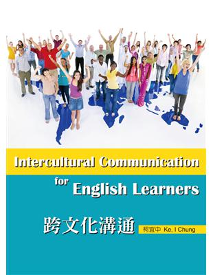 Intercultural Communication for English Learners 跨文化溝通（with Workbook）