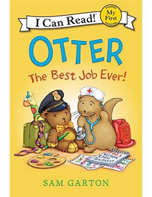 An I Can Read My First I Can Read Book: Otter：The Best Job Ever! | 拾書所