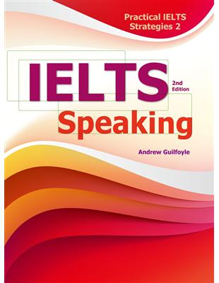 Practical IELTS Strategies 2：IELTS Speaking（2/e）