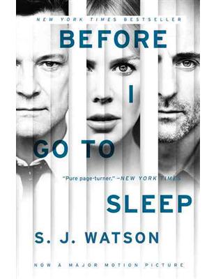 Before I Go to Sleep (Movie tie in edition) | 拾書所