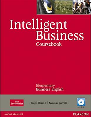 Intelligent Business Elementary Course Book (with Audio CD*2 and Style Guide)