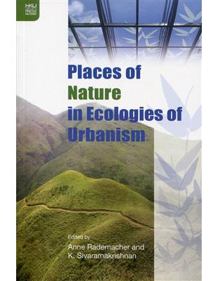 Places of Nature in Ecologies of Urbanism | 拾書所