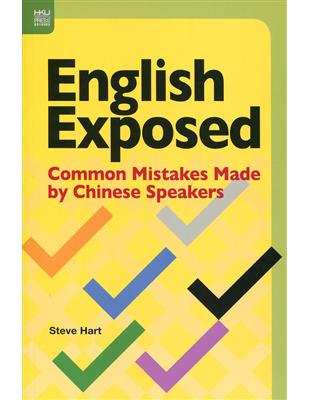 English Exposed：Common Mistakes Made by Chinese Speakers