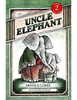 An I Can Read Book Level 2: Uncle Elephant | 拾書所