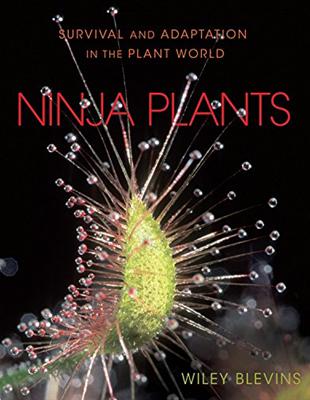 Ninja Plants: Survival and Adaptation in the Plant World | 拾書所