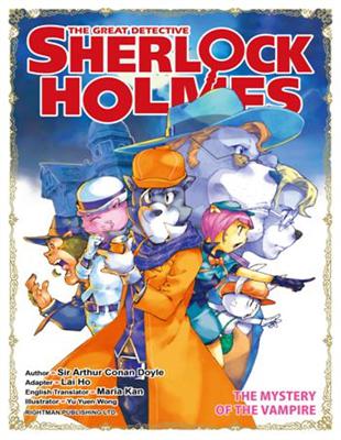 THE GREAT DETECTIVE SHERLOCK HOLMES（4）： THE MYSTERY OF THE VAMPIRE | 拾書所