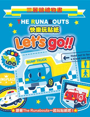 THE RUNABOUTS 快樂玩貼紙 Let’s go !!