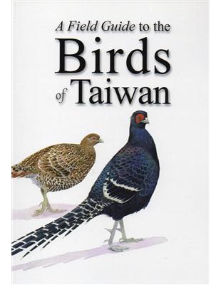 A Field Guide to the Birds of Taiwan(臺灣野鳥手繪圖鑑英文版) | 拾書所