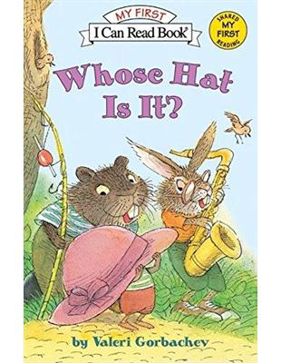 An I Can Read My First I Can Read Book: Whose Hat Is It? | 拾書所