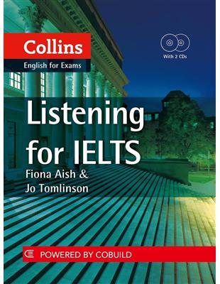 Collins English for Exams: Listening for IELTS (+2CD) | 拾書所