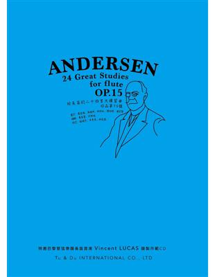 ANDERSEN給長笛的二十四首大練習曲（作品第15號）