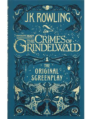 Fantastic Beasts: the Crimes of Grindelwald - the Original Screenplay | 拾書所