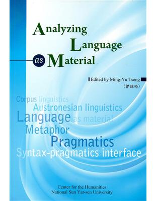 Analyzing language as material /