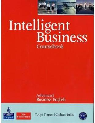 Intelligent Business Advanced Course Book (with Audio CD*2 and Style Guide)